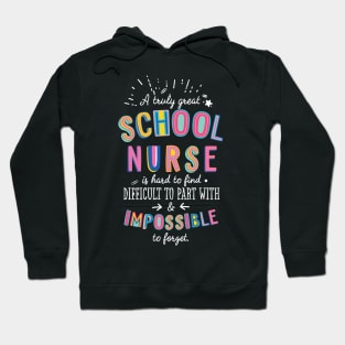 A truly Great School Nurse Gift - Impossible to forget Hoodie